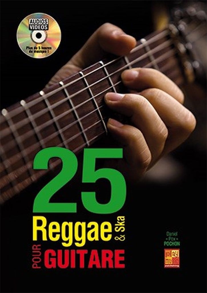 25 reggae et ska pour guitare